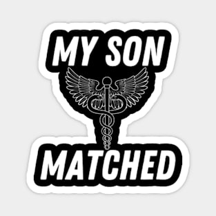 my-son-matched Magnet