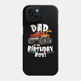 Monster Truck Dad Of The Birthday Boy For Him Phone Case