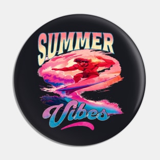 Summer Vibes, Hello Summer Vintage Funny Surfer Riding Surf Surfing Lover Gifts Pin