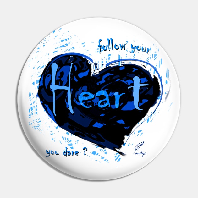 HEART FOLLOW B/W Pin by ACUANDYC