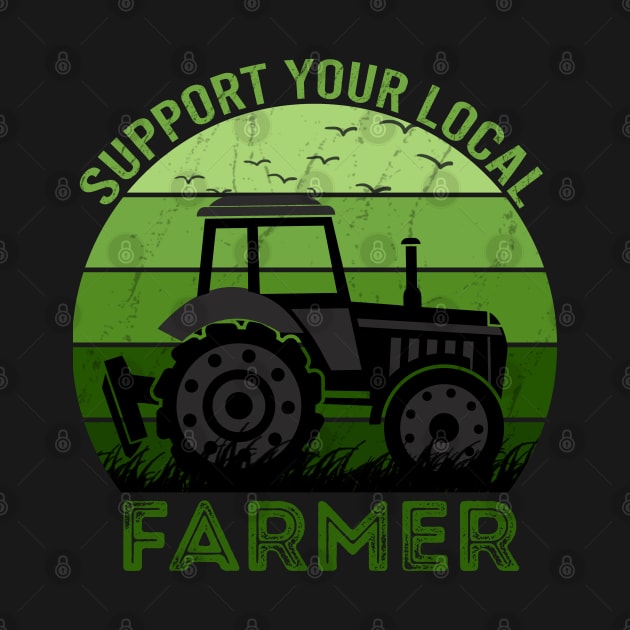 Support Your Local Farmer by DragonTees