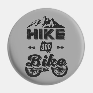 Hike and Bike Pin