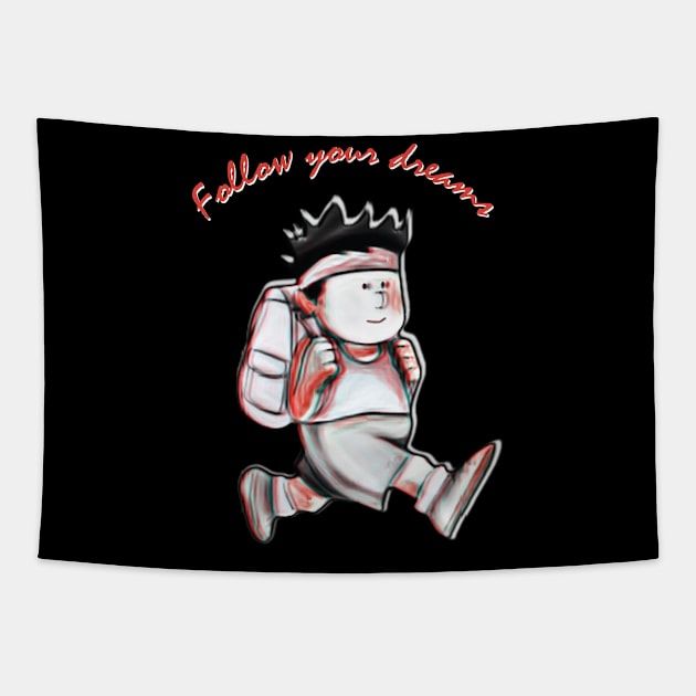 Follow Your Dreams // Nihilist Humor Design Tapestry by Trendsdk