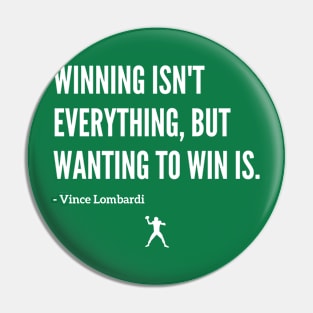 Famous Vince Lombardi "Winning" Quote Pin