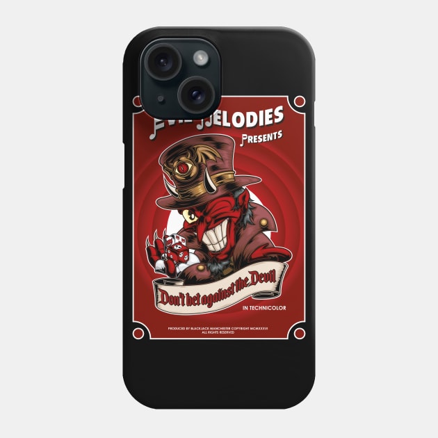 Don´t bet against the Devil Poster Phone Case by BJManchester