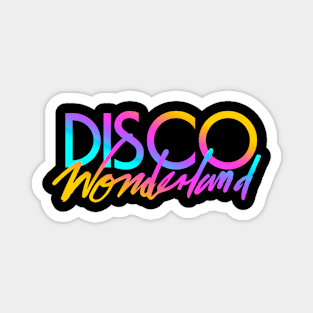 DISCO WONDERLAND Magnet