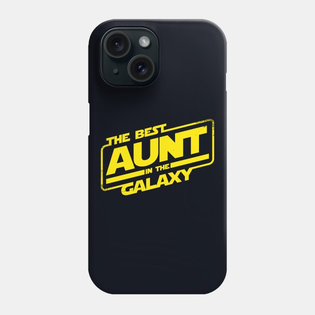 The Best Aunt In The Galaxy Gift For Her For Aunt And Mom Phone Case by BoggsNicolas