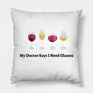 Wine Drinking Tee, Need Glasses Shirt, Friends Humorous, Funny Saying, Grapes, Gift or Present, Wine Tasting, Night Out Pillow