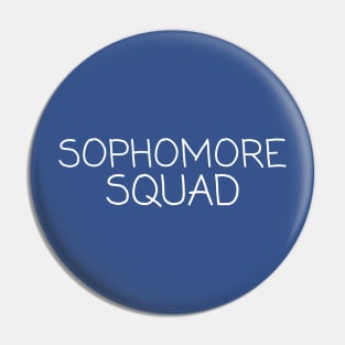 Sophomore Squad Pin