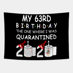 My 63rd Birthday The One Where I Was Quarantined 2020 Tapestry
