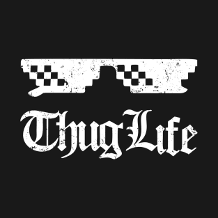 Thug Life T-Shirt