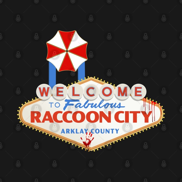 Welcome to Raccoon City by Power Up Prints