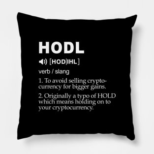 HODL meaning Pillow