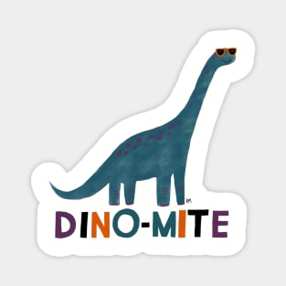 You're Dino-mite! Dinosaur Magnet