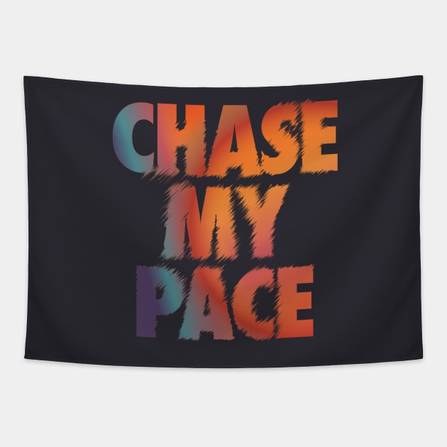 Chase My Pace Tapestry by HeriBJ