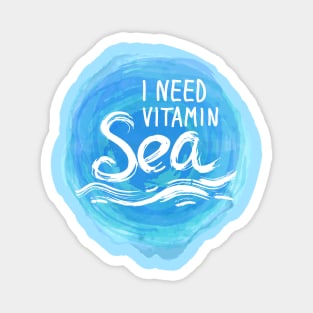 I need vitamin sea (1) Magnet