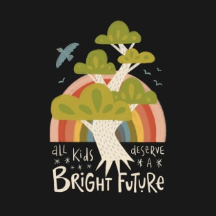 Bright Future T-Shirt