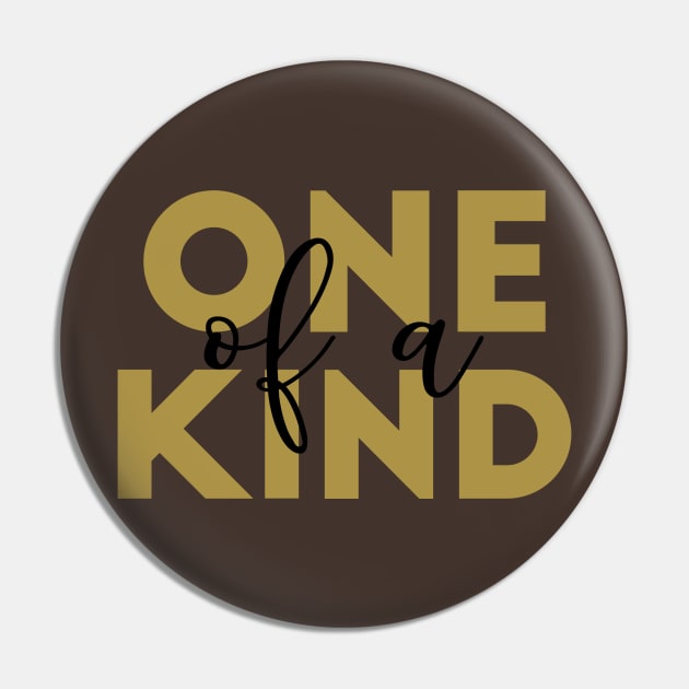 One Of A Kind Pin by PeppermintClover