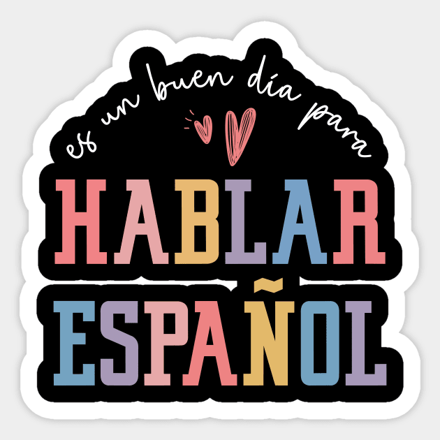 Maestra - Spanish teacher latina - bilingual teacher - Spanish Teacher -  Sticker