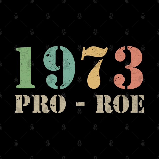 Pro Roe 1973 by valentinahramov