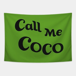 Call Me Coco Tapestry