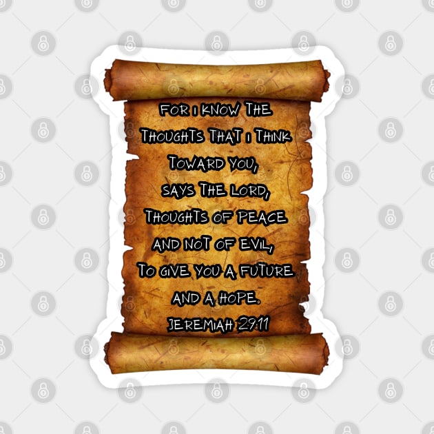 THOUGHTS OF PEACE NOT EVIL JEREMIAH 29:11 ROLL SCROLL Magnet by Seeds of Authority