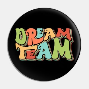 Dream Team Pin