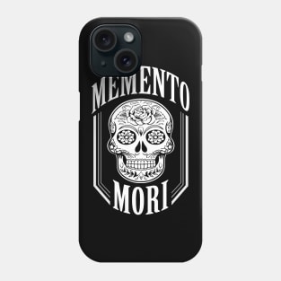 Memento Mori (with a calavera/sugar skull) Phone Case