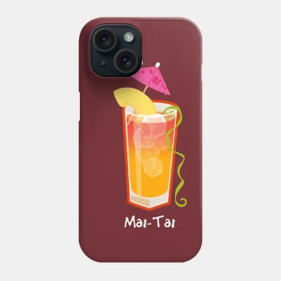 Make mine a Mai-Tai Phone Case