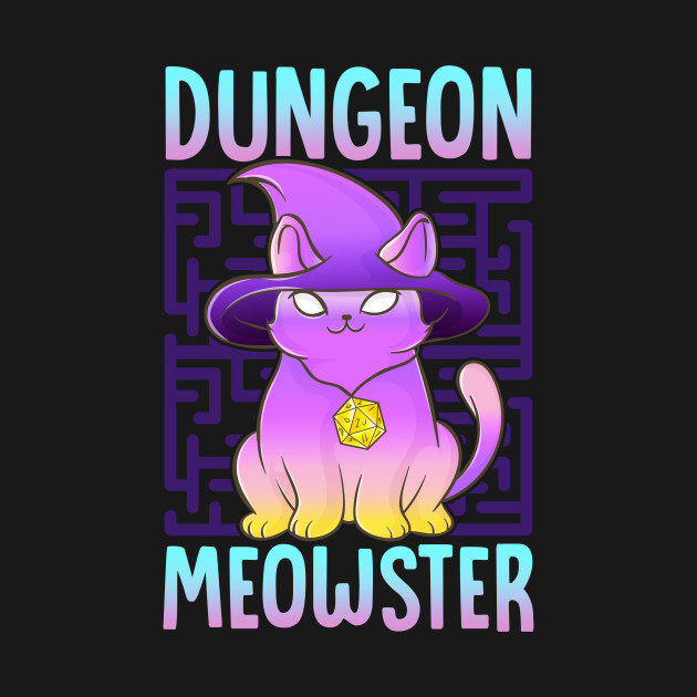 Disover Dungeon Meowster Tabletop Gamer - Dungeon Meowster - T-Shirt