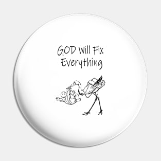 god will fix it Pin