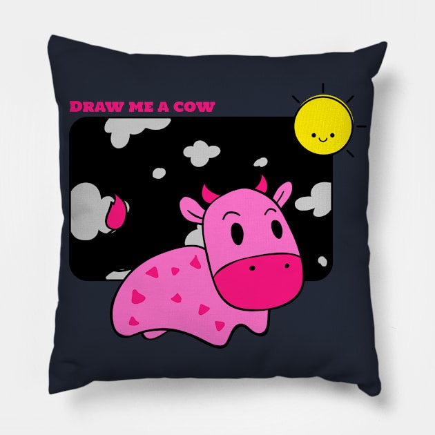 Draw me a cow Pillow by Kataclysma