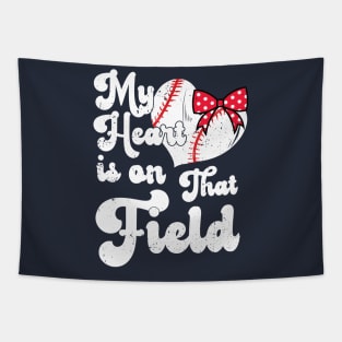 funny My Heart is on That Field softball baseball mom dad Softball Lover , Softball Mom Tapestry