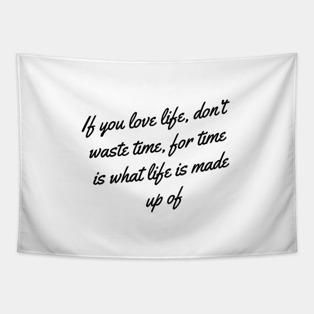 quotes about life Tapestry by zachbrayan