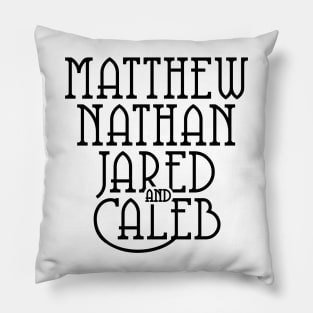 Matthew Nathan Jared & Caleb Pillow