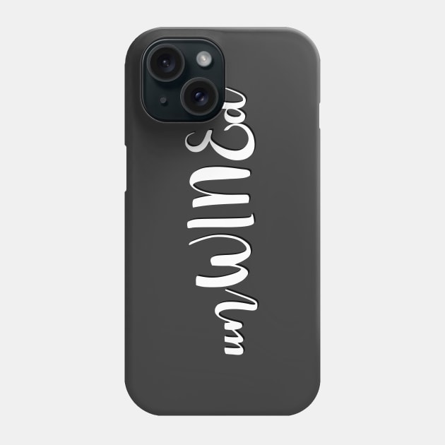 UnWINEd Need more wine Wine lover Wine addict I love wine Into the wine not the label Phone Case by BoogieCreates