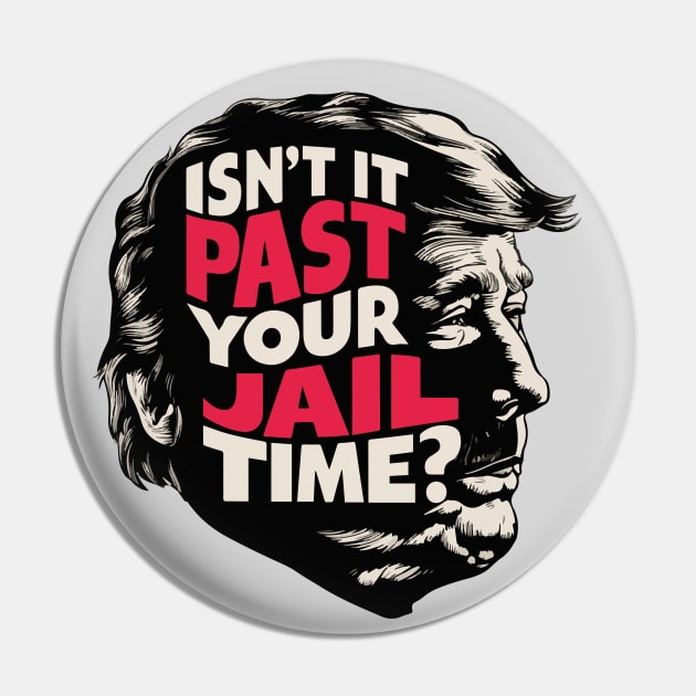 Isn't it past your jail time? Pin by BobaTeeStore