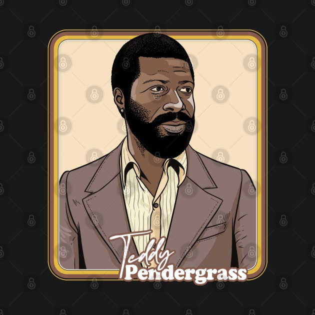 Teddy Pendergrass - Retro Soul Fan Illustration by DankFutura