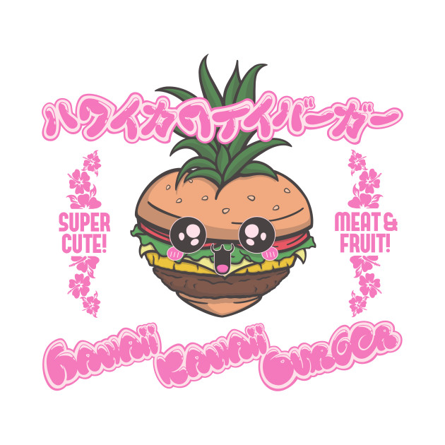 Hawaii Kawaii Burger by gubbydesign