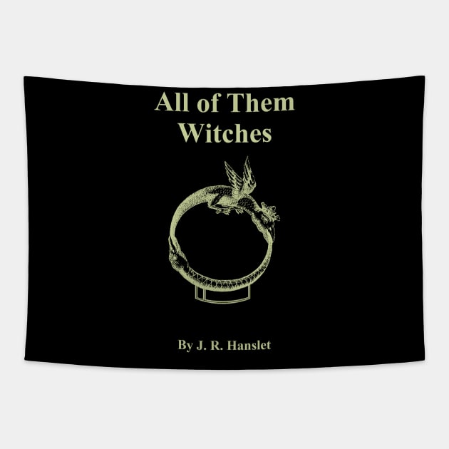 All of Them Witches Tapestry by UnlovelyFrankenstein