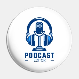 Podcast Editor Pin