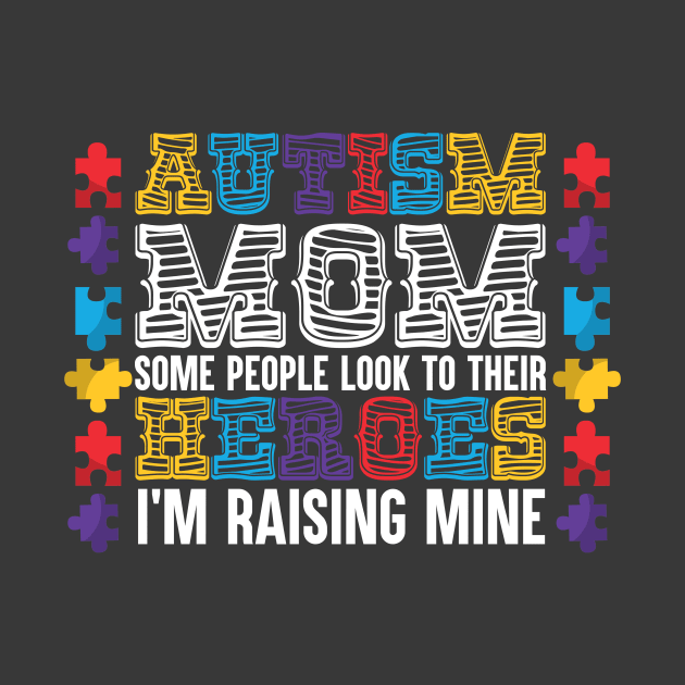 Autism Mom Shirt For Woman Autism Awareness Shirts For Gifts by fiar32