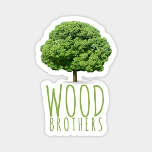 Wood Brothers Magnet