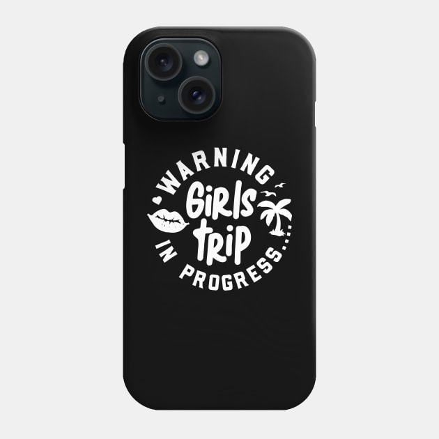 Warning in progress girls trip Phone Case by ZimBom Designer