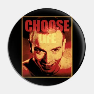 Choose Life Movie Pin