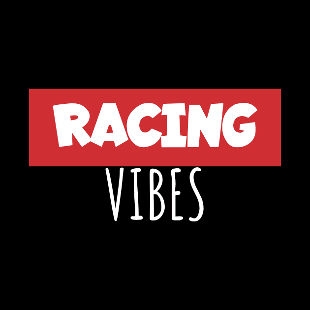 Racing vibes by maxcode