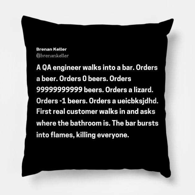 QA Engineer Walks Into A Bar Original Aesthetic Tribute 〶 Pillow by Terahertz'Cloth