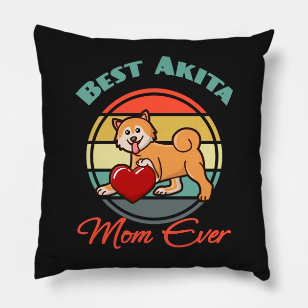 Best Akita Inu Mom Mama Ever Dog puppy Lover Cute Mothers Day Pillow by Meteor77