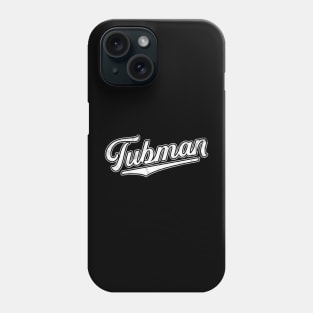 TEAM Tubman – Harriet Tubman Hero Women BLM Black Lives Matter Phone Case