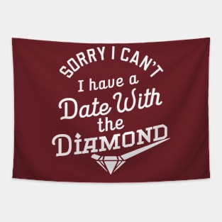 Sorry I can't I have a date with the Diamond Tapestry